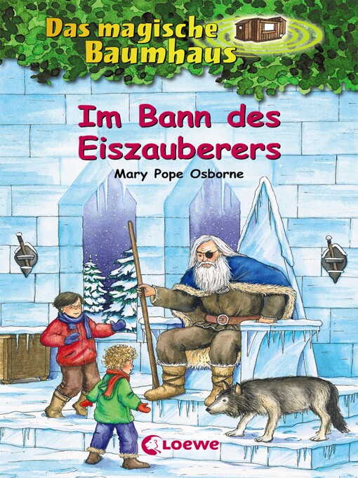 Title details for Im Bann des Eiszauberers by Mary Pope Osborne - Wait list